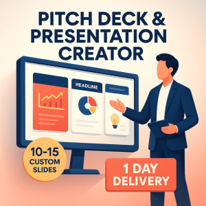 Pitch Deck & Presentation Creator – 10–15 Custom Slides Tailored to Your Goal